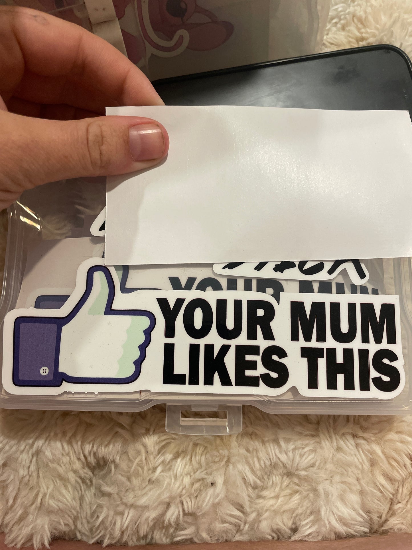 Your mum likes this