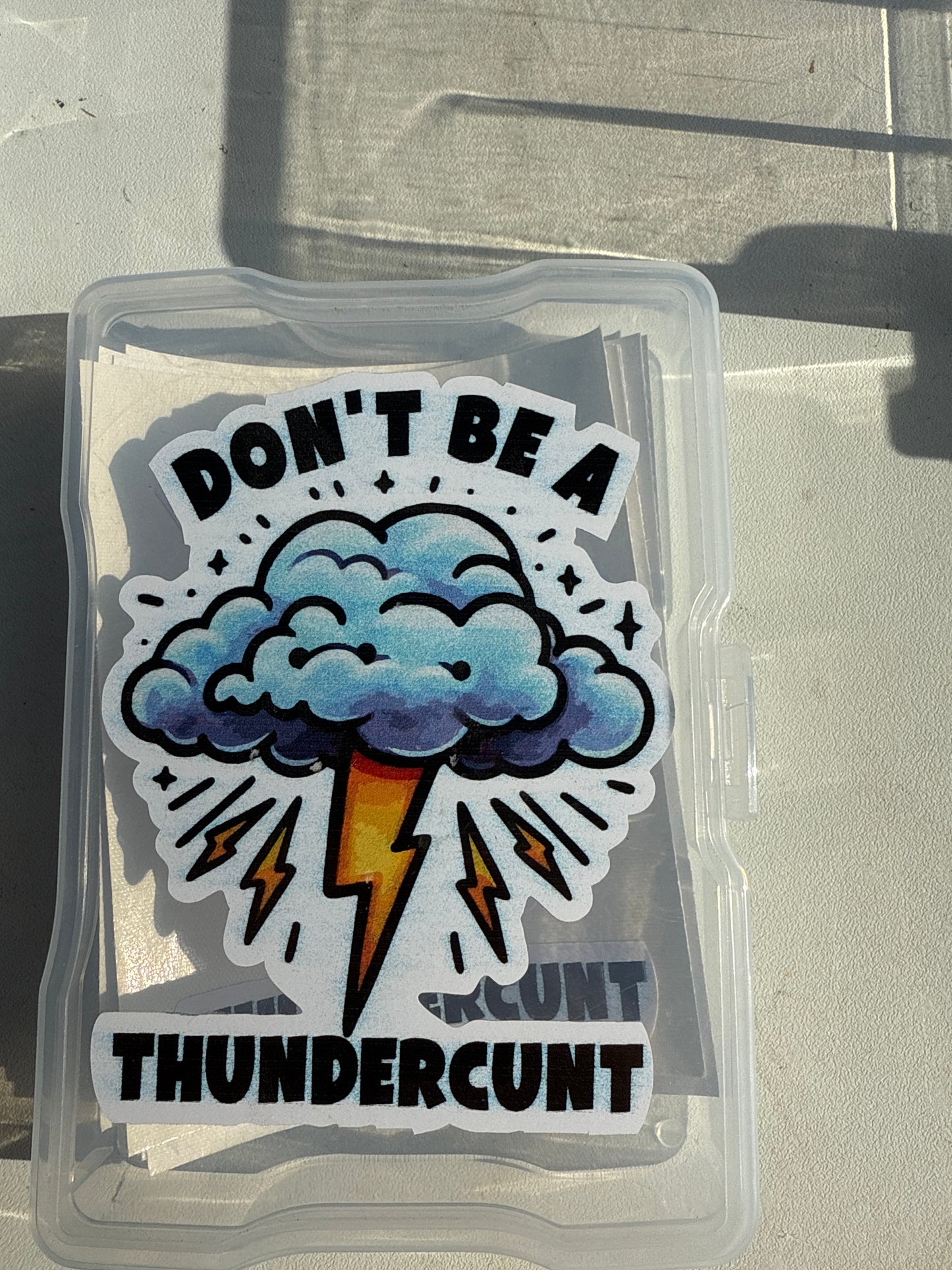 Don’t be an thunder cunt