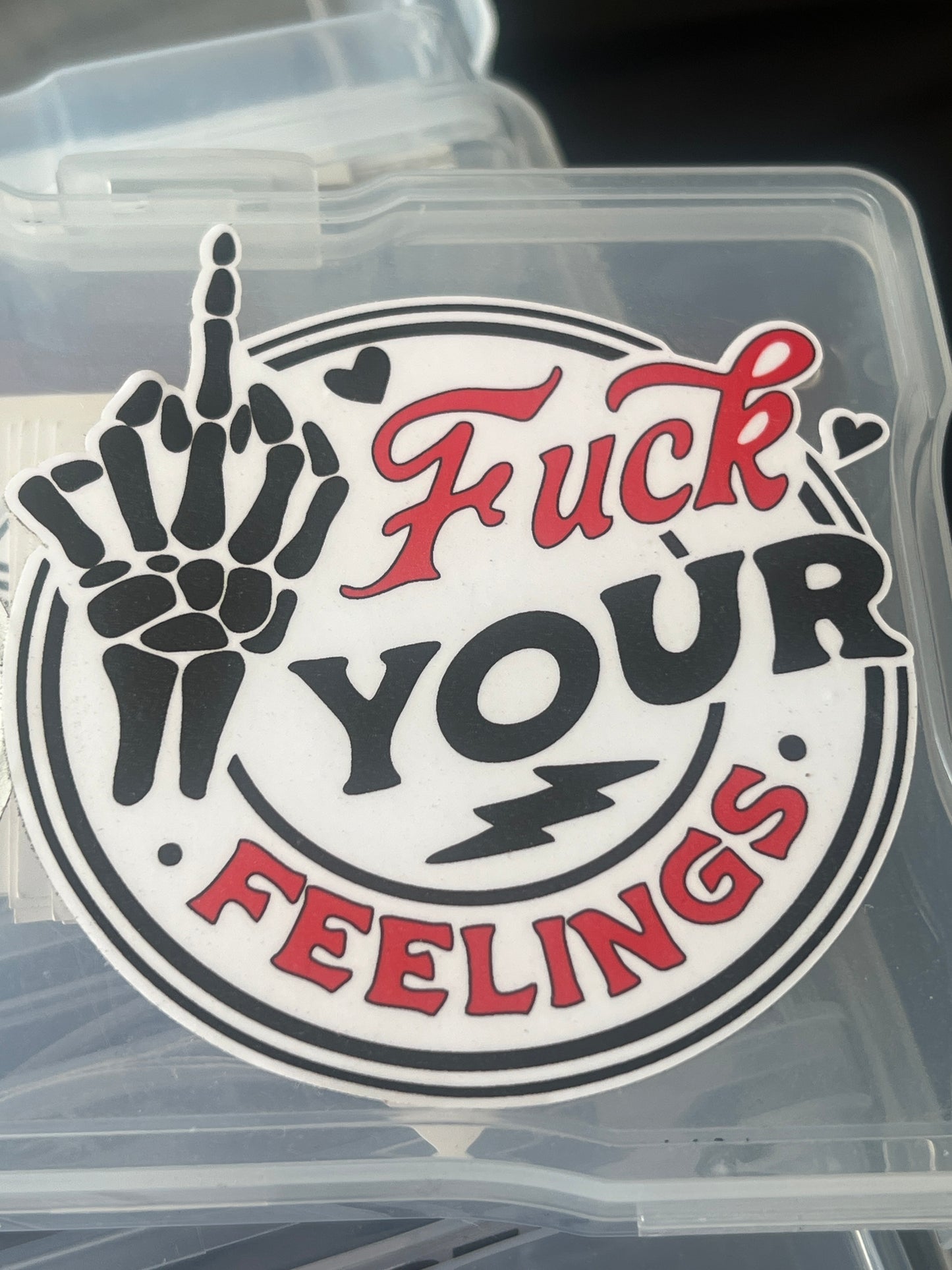 Fuck your feelings
