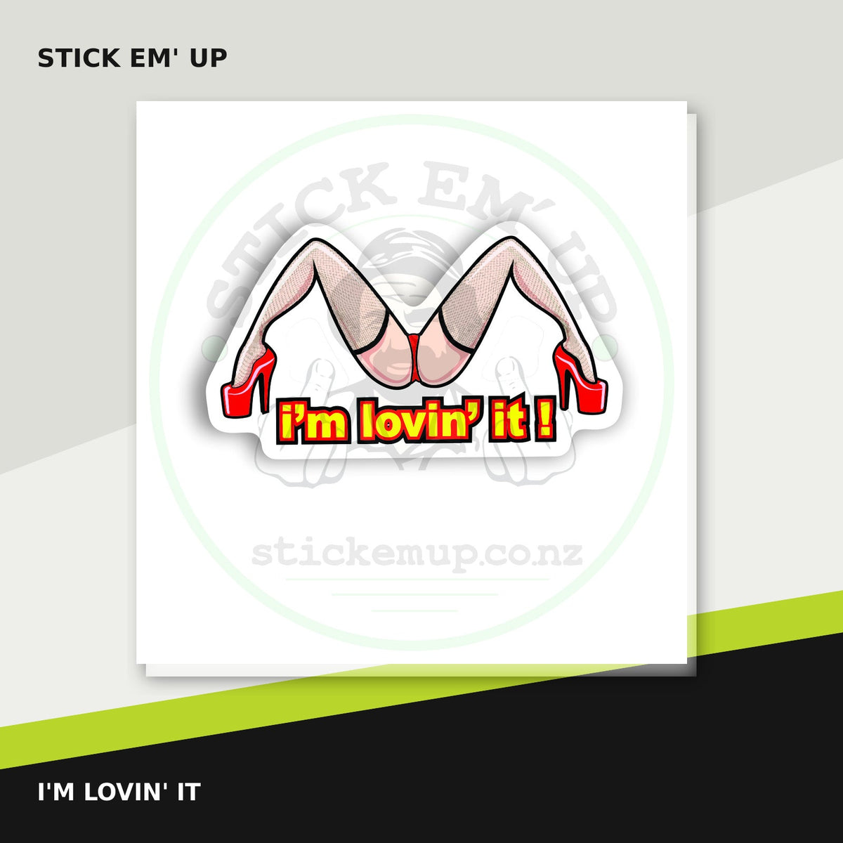 I’m Lovin’ It cheeky sticker