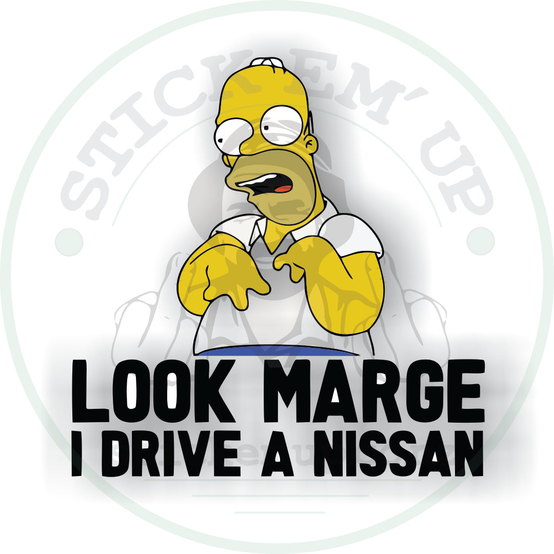 I Drive A Nissan
