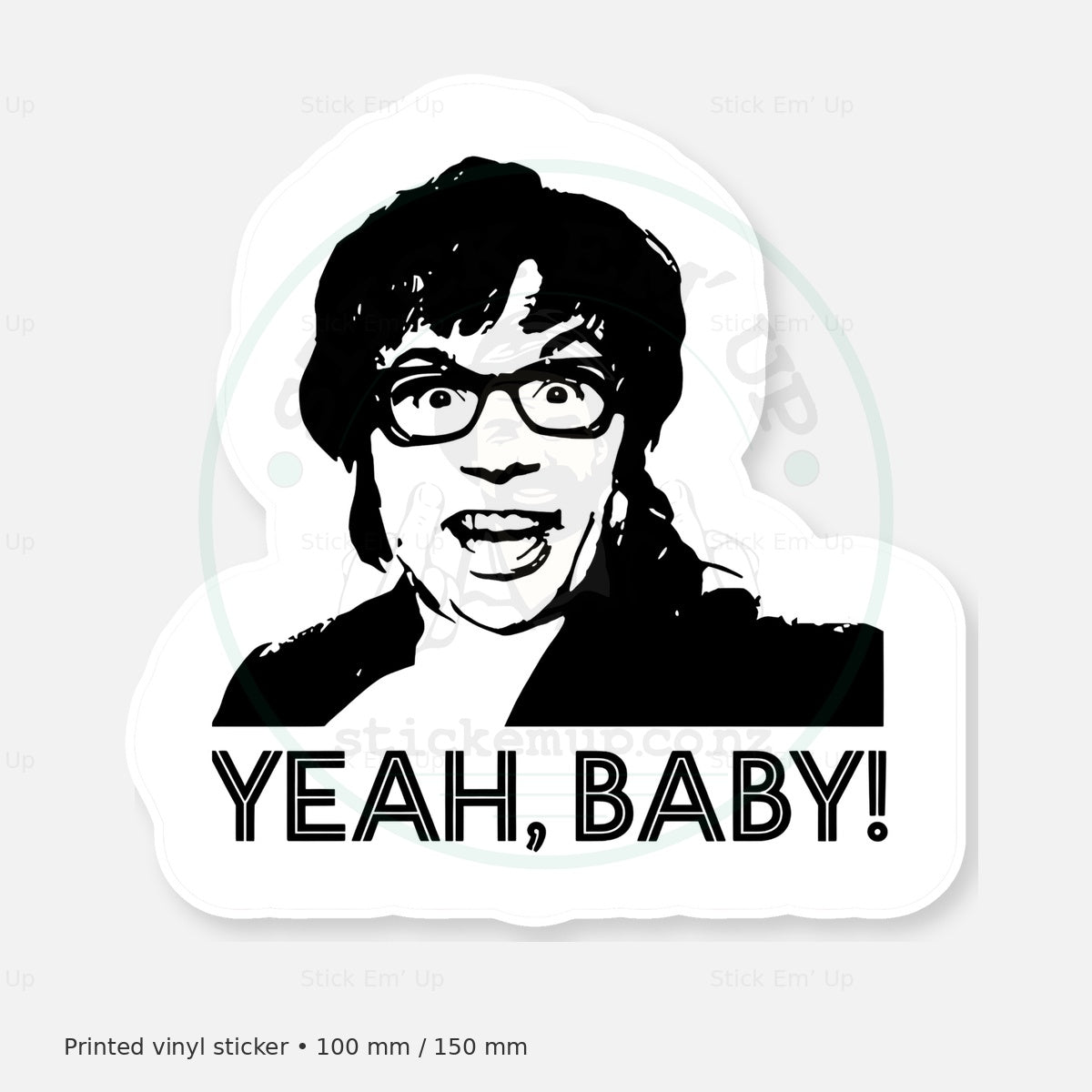 Yeah Baby Sticker — protected preview with approved Stick Em’ Up watermark