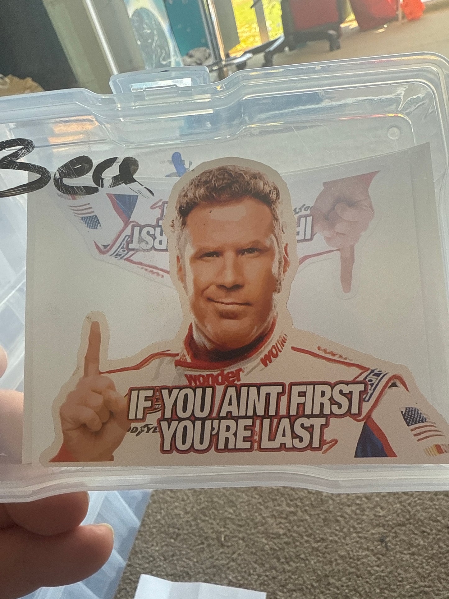 If ur not first ur last