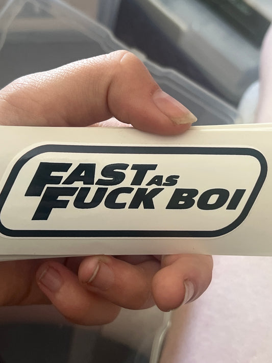 Fast As Fuck