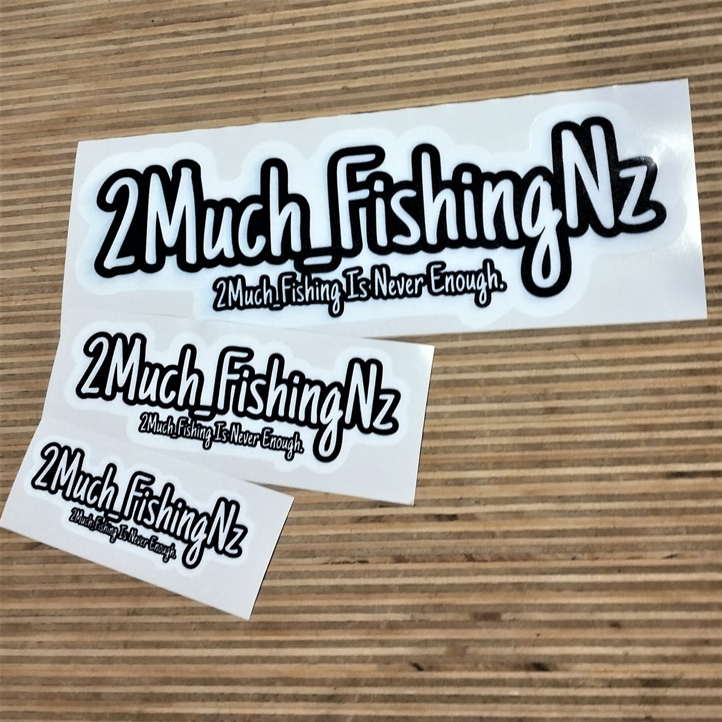 2 Much Fishing Is Never Enough Sticker