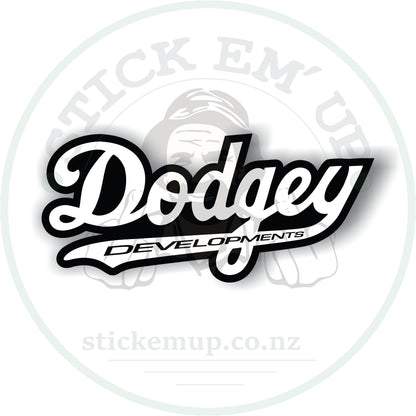 Dodgey Developments White/Black Sticker