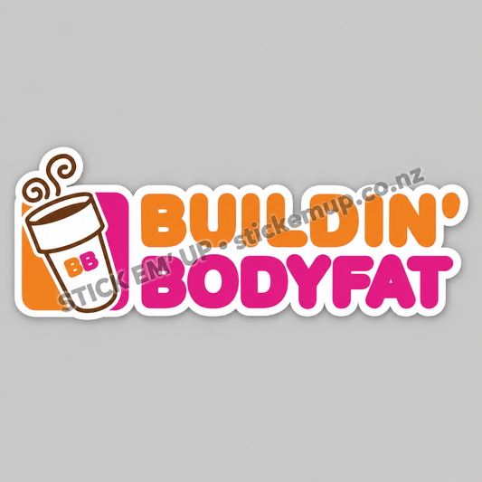 Buildin' Bodyfat Sticker – watermarked product preview