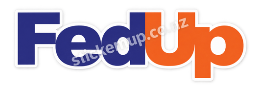 Fed Up Parody Sticker – watermarked product preview