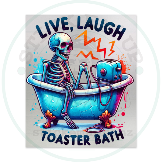 Live laugh toaster bath – sticker cut contour and Stick Em’ Up watermark