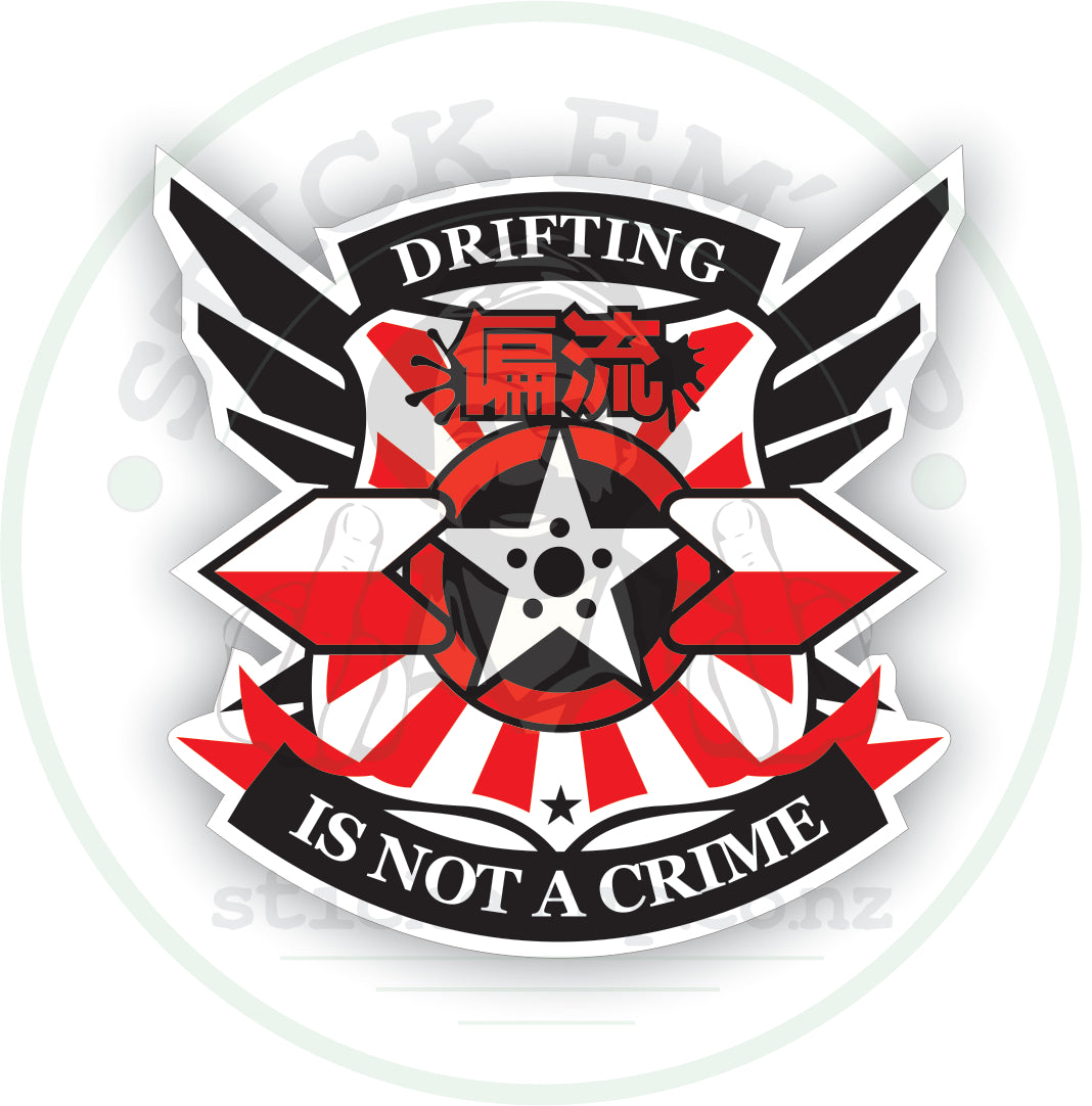 Drifting Is Not A Crime