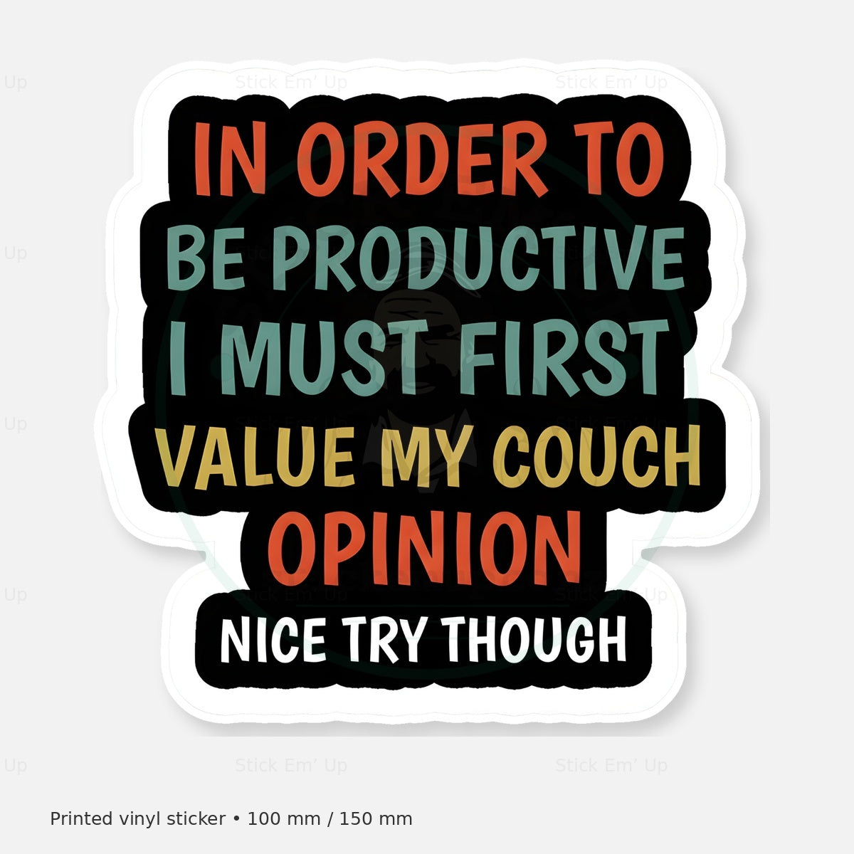 Value My Couch Opinion Sticker — protected preview with approved Stick Em’ Up watermark