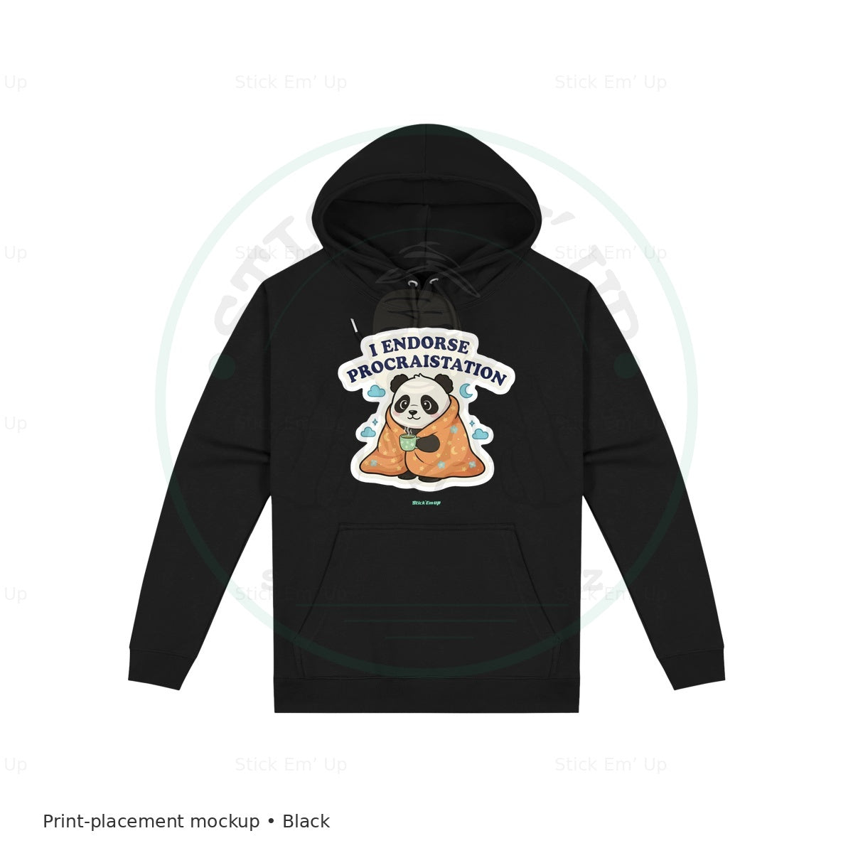 I Endorse Procrastination Panda Hoodie — protected preview with approved Stick Em’ Up watermark