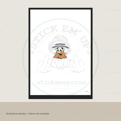 I Endorse Procrastination Panda Art Print — protected preview with approved Stick Em’ Up watermark