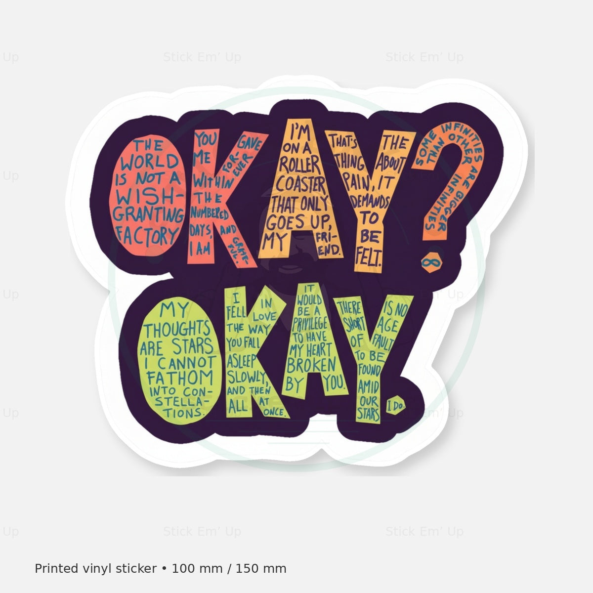 Okay Okay Sticker — protected preview with approved Stick Em’ Up watermark