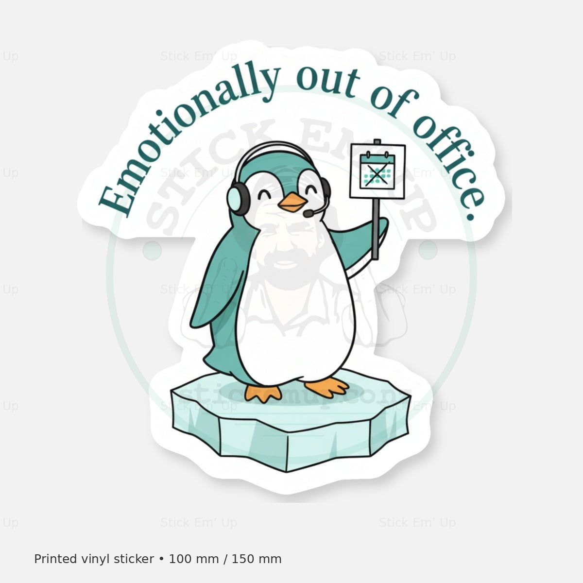 Emotionally Out of Office Penguin Sticker — protected preview with approved Stick Em’ Up watermark