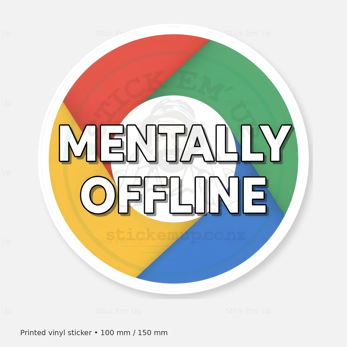Mentally Offline Sticker — protected preview with approved Stick Em’ Up watermark