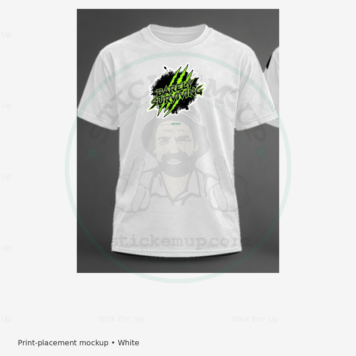 Barely Surviving T-Shirt — protected preview with approved Stick Em’ Up watermark