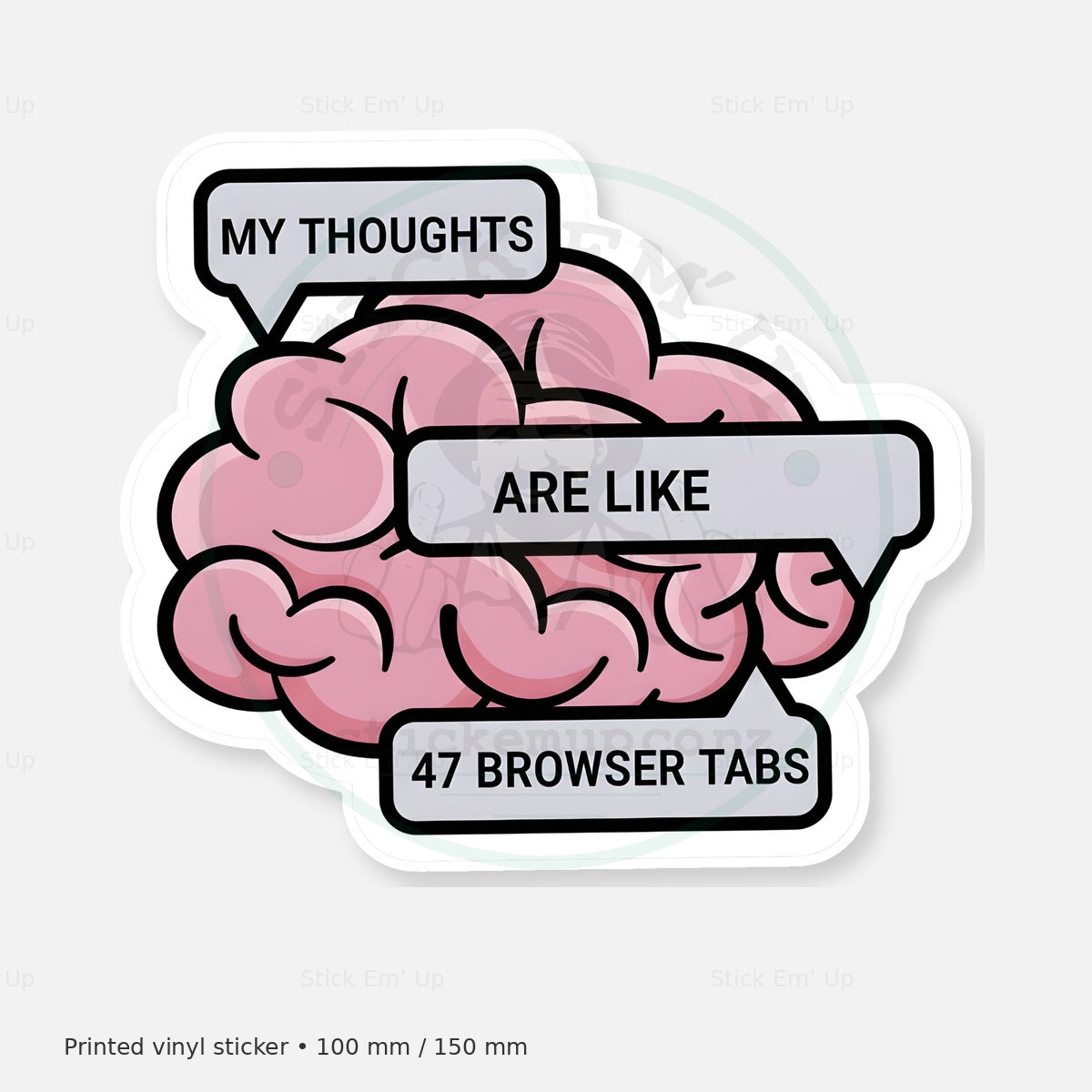 47 Browser Tabs Sticker — protected preview with approved Stick Em’ Up watermark