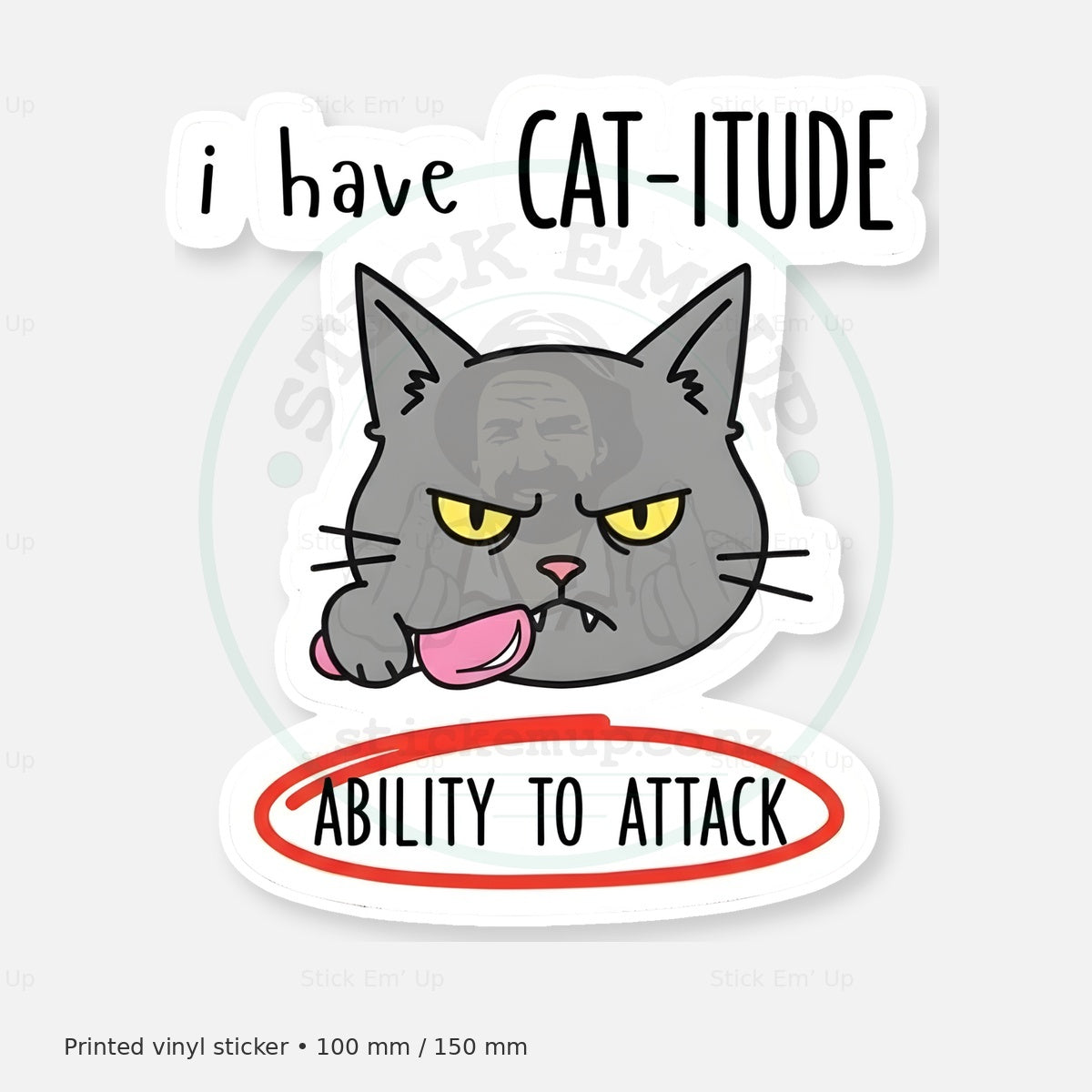 Catitude Ability to Attack Sticker — protected preview with approved Stick Em’ Up watermark