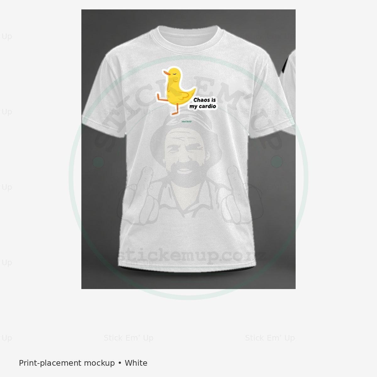 Chaos Is My Cardio Duck T-Shirt — protected preview with approved Stick Em’ Up watermark