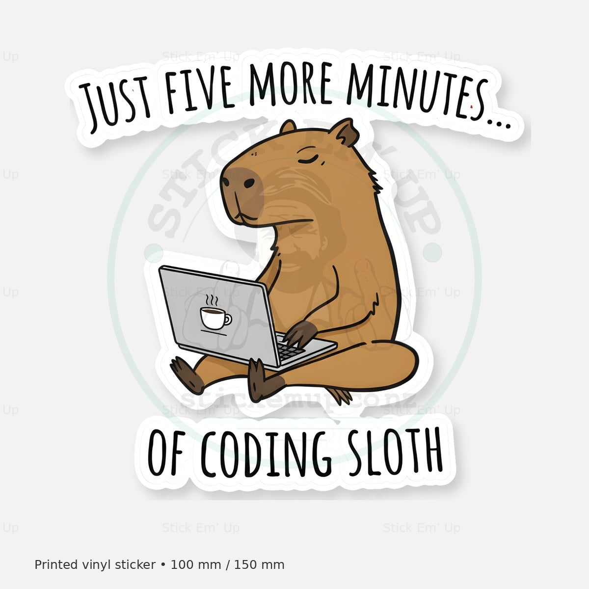 Five More Minutes Coding Sloth Sticker — protected preview with approved Stick Em’ Up watermark