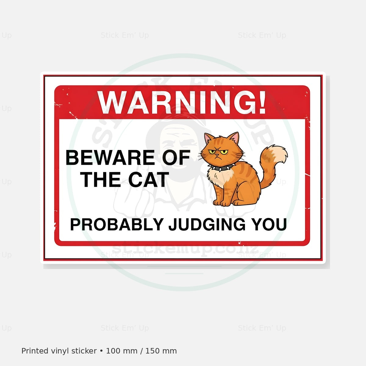 Beware of the Cat Sticker — protected preview with approved Stick Em’ Up watermark