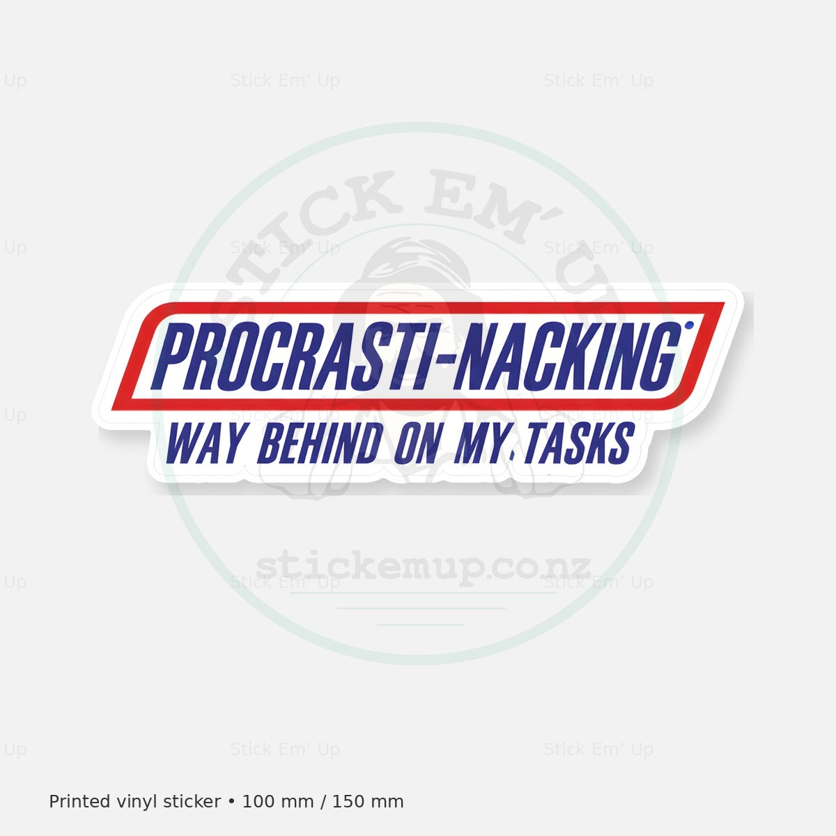 Procrasti Nacking Sticker — protected preview with approved Stick Em’ Up watermark