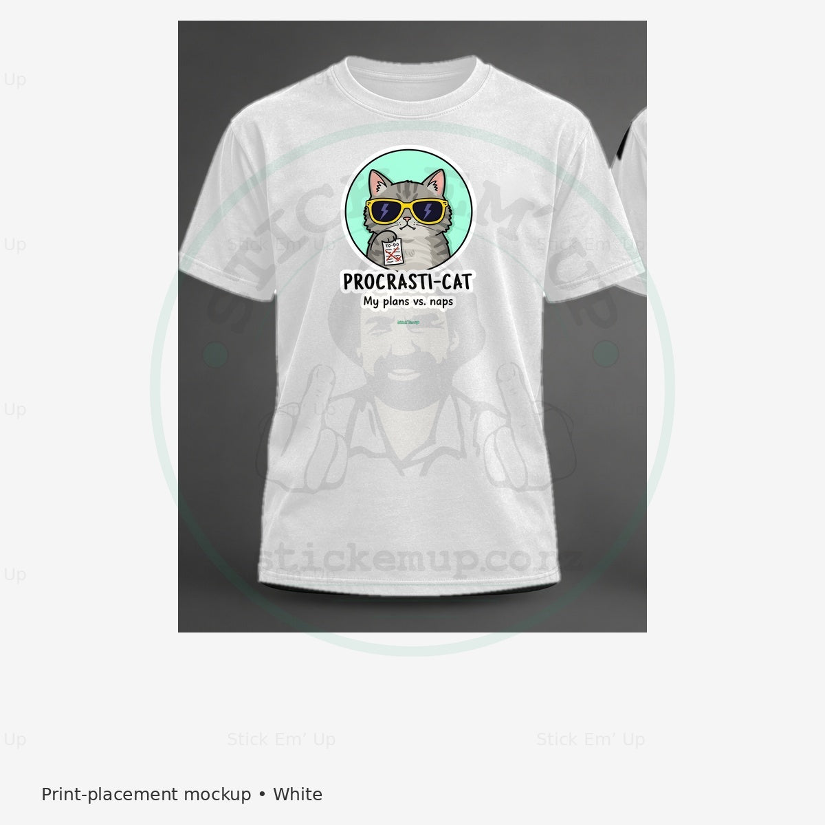 Procrasti Cat T-Shirt — protected preview with approved Stick Em’ Up watermark