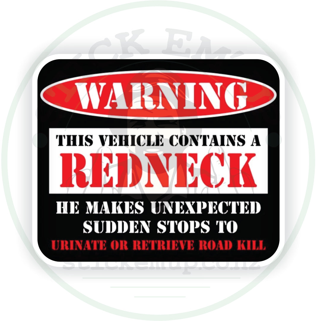 Redneck Warning Sticker