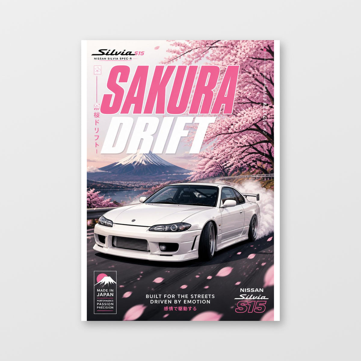 Nissan Silvia S15 — Sakura Drift Poster displayed as an unframed wall print