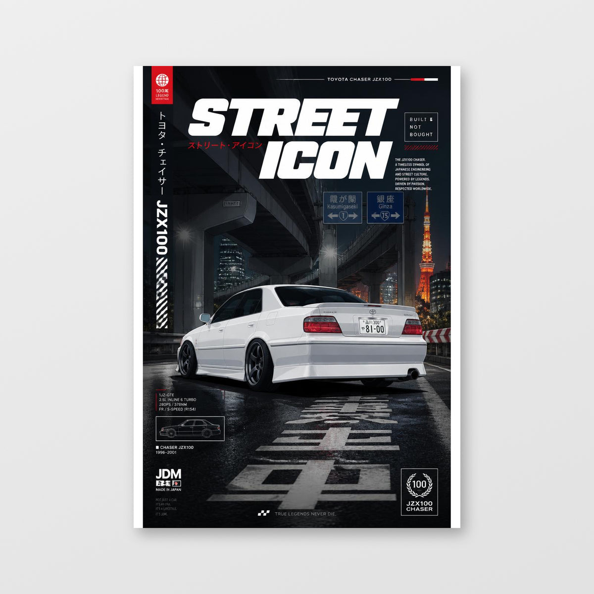 Toyota Chaser JZX100 — Street Icon Poster displayed as an unframed wall print