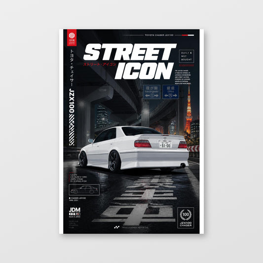 Toyota Chaser JZX100 — Street Icon Poster displayed as an unframed wall print
