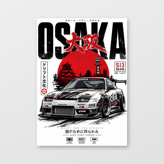 Nissan S13 — Osaka Street Spirit Poster displayed as an unframed wall print
