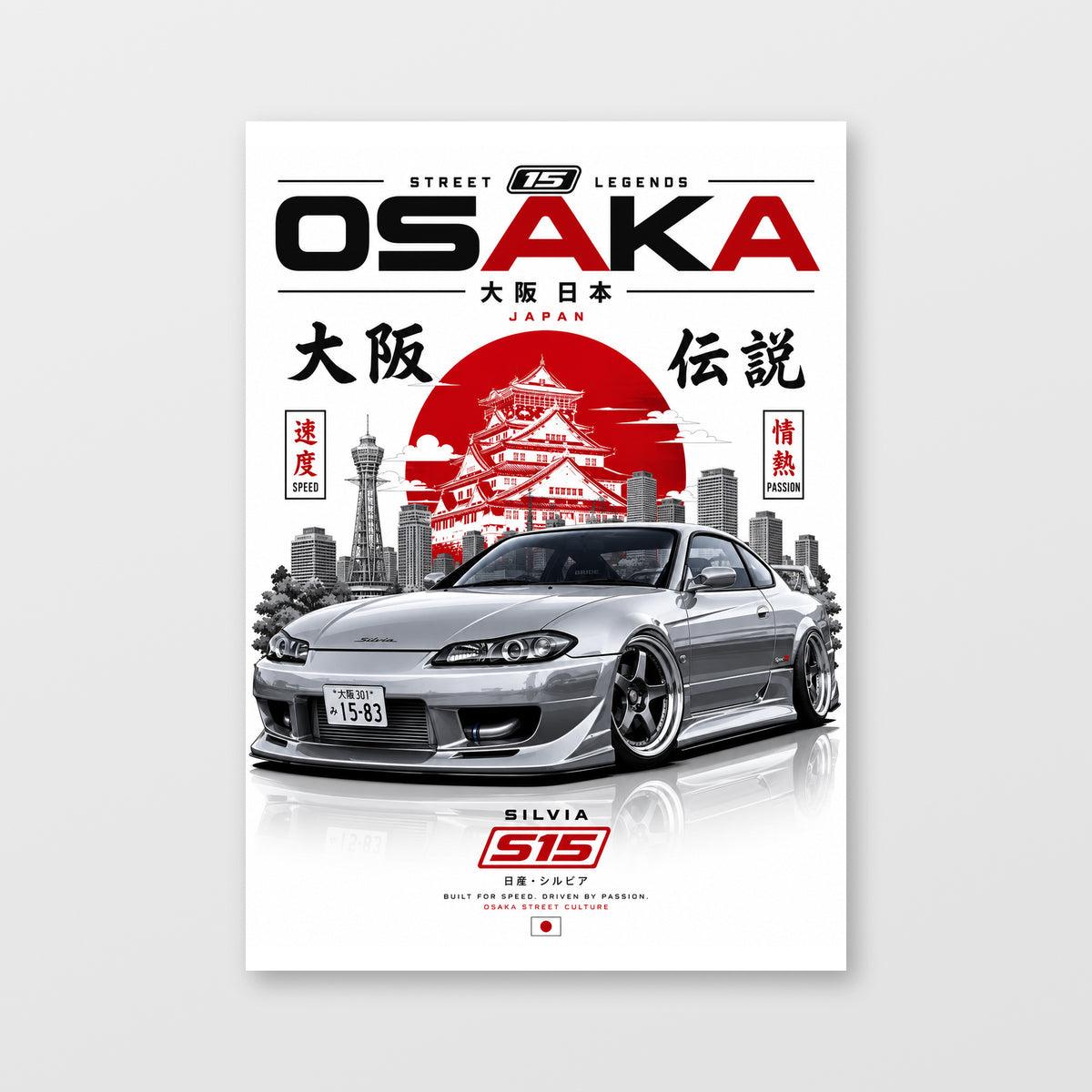 Nissan Silvia S15 — Osaka Street Legends Poster displayed as an unframed wall print