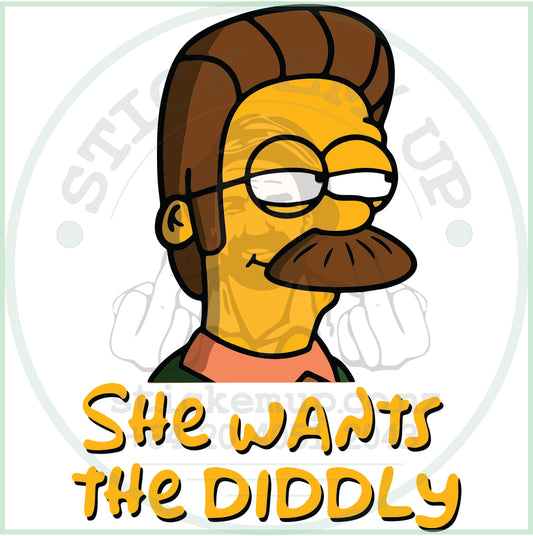 She Wants The Diddly