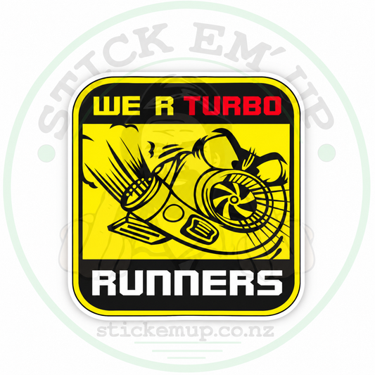 We R Turbo Runners Sticker — logo-watermarked preview
